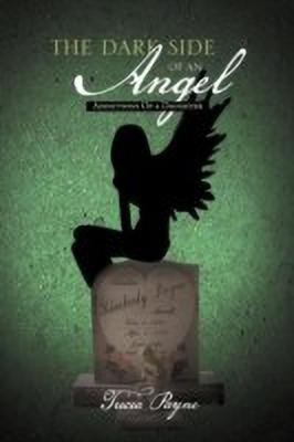 The Dark Side of an Angel(English, Paperback, Payne Tricia)
