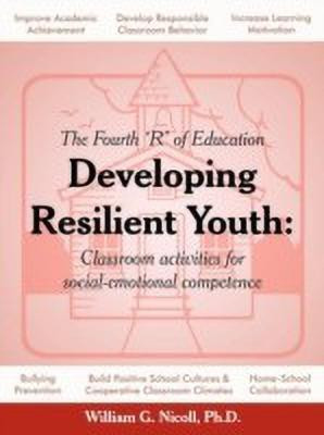 Developing Resilient Youth(English, Paperback, Nicoll William G PhD)