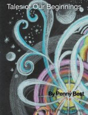 Tales of Our Beginnings(English, Paperback, Best Penny P)
