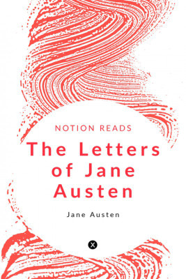 The Letters of Jane Austen(English, Paperback, JANE AUSTEN)