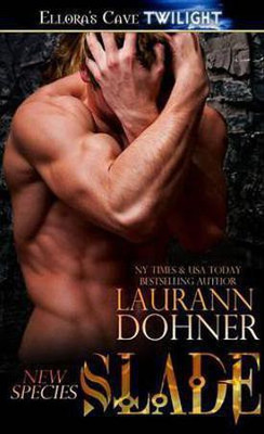 Slade(English, Electronic book text, Dohner Laurann)