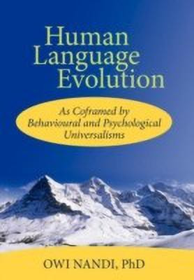 Human Language Evolution(English, Hardcover, Nandi Owi PhD)