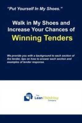 Walk in My Shoes and Increase Your Chances of Winning Tenders(English, Paperback, Company The Lean Thinking)