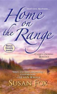 Home on the Range(English, Electronic book text, Fox Susan)