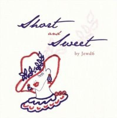 Short and Sweet(English, Paperback, JEWD6)