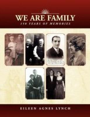 We Are Family(English, Paperback, Lynch Eileen Agnes)