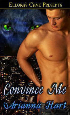 Convince Me(English, Electronic book text, Hart Arianna)