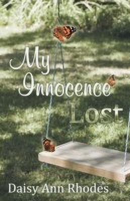 My Innocence Lost(English, Paperback, Rhodes Daisy Ann)