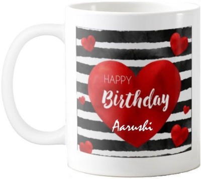 GNS Aarushi Happy Birthday Romantic Love Quotes 66 Ceramic Coffee Mug(325 ml)