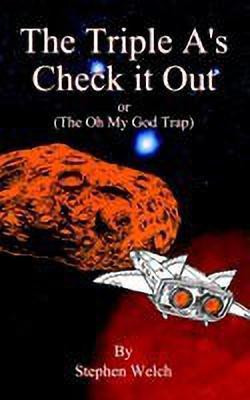 The Triple A's Check It Out(English, Paperback, Welch Stephen)