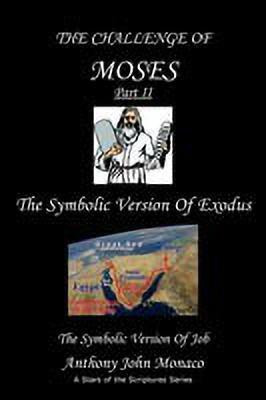 The Challenge of Moses Part II(English, Paperback, Monaco Anthony John)