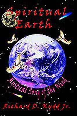 Spiritual Earth(English, Paperback, Kydd Jr Richard D.)