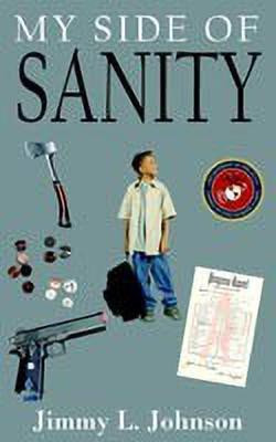 My Side of Sanity(English, Paperback, Johnson Jimmy L.)