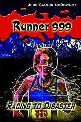 Runner 999(English, Paperback, McDermott John Ralson)