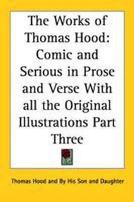 The Works of Thomas Hood(English, Paperback, Hood Thomas)