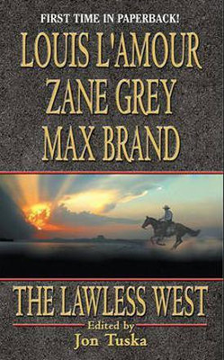 The Lawless West(English, Electronic book text, L'Amour Louis)