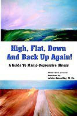 High, Flat, Down And Back Up Again!(English, Paperback, Amzallag Alain)
