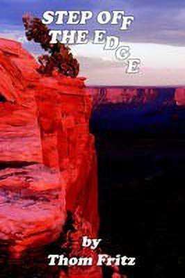 Step off the Edge(English, Paperback, Fritz Thomas)