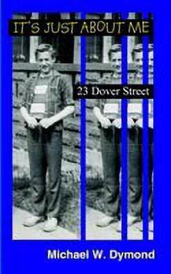 It's Just About ME(English, Paperback, Dymond Michael W.)
