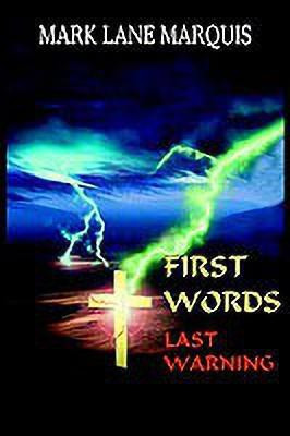 First Words(English, Paperback, MARQUIS MARK LANE)