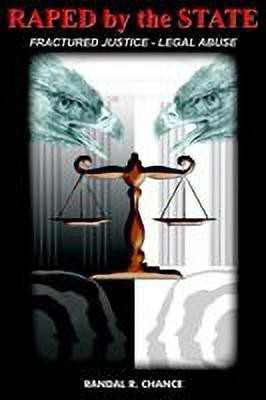 Raped by the State(English, Paperback, Chance Randal R.)