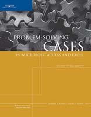 Problem-Solving Cases in Microsoft Access and Excel, Fourth Annual Edition(English, Paperback, Brady Joseph A)