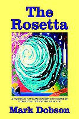 The Rosetta(English, Paperback, Dobson Mark)