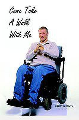 Come Take a Walk with Me(English, Paperback, Watson Brent Byron)