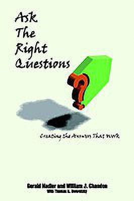 Ask the Right Questions(English, Paperback, Nadler Gerald)