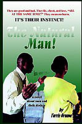 The Natural Man(English, Paperback, Greene Terris)