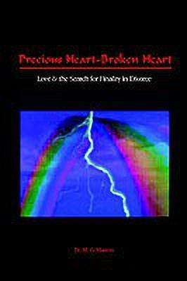 Precious Heart-broken Heart(English, Paperback, Maness M. G.)