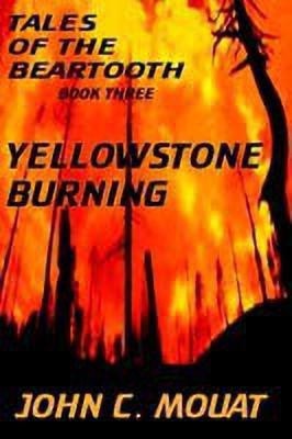 Tales of the Beartooth - Book Three(English, Paperback, Mouat John, C.)