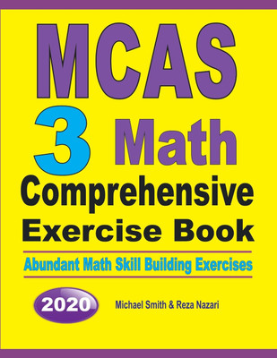 MCAS 3 Math Comprehensive Exercise Book(English, Paperback, Smith Michael)