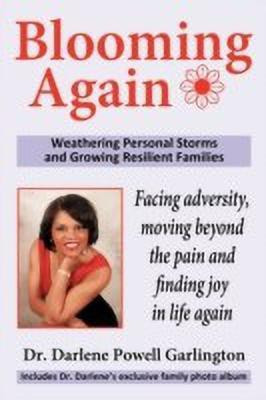Blooming Again(English, Hardcover, Garlington Dr. Darlene Powell)