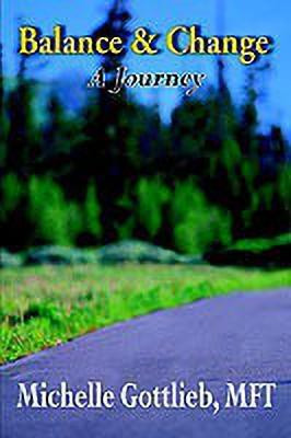 Balance & Change(English, Paperback, Gottlieb Michelle)