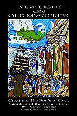New Light on Old Mysteries(English, Paperback, Lorraine Nancy)