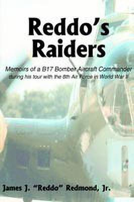 Reddo's Raiders(English, Hardcover, Redmond James J.)