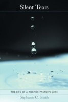 Silent Tears(English, Paperback, Smith Stephanie C.)