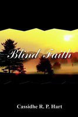 Blind Faith(English, Paperback, Hart Cassidhe R. P.)