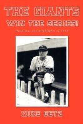 The Giants Win the Series!(English, Paperback, Getz Mike)