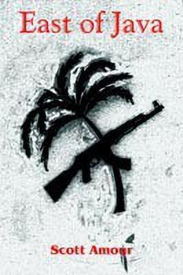 East of Java(English, Paperback, Amour Scott)