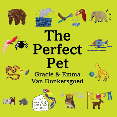 The Perfect Pet(English, Paperback, Van Donkersgoed Gracie)