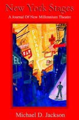 New York Stages(English, Paperback, Jackson Michael D.)