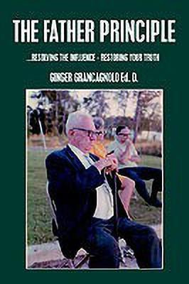 The Father Principle(English, Paperback, GRANCAGNOLO GINGER)