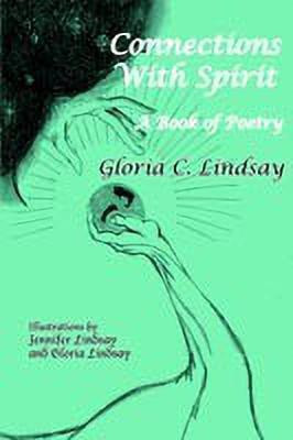 Connections With Spirit(English, Paperback, Lindsay Gloria C.)