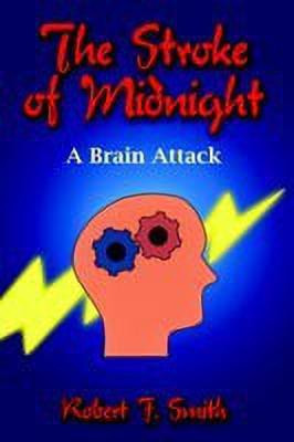 The Stroke of Midnight(English, Paperback, Smith Robert , F.)