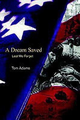 A Dream Saved(English, Paperback, Adams Tom)