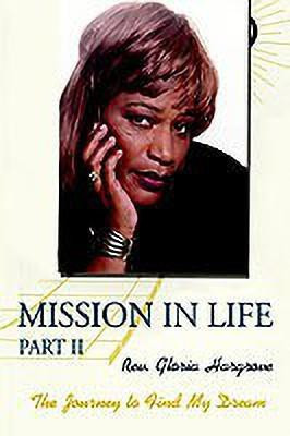 Mission in Life: Pt. II(English, Paperback, Hargrove Pastor Gloria)