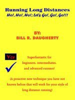 Running Long Distances(English, Paperback, Daugherty Bill R.)