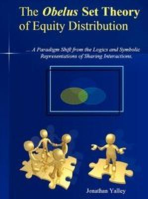 THE Obelus Set Theory of Equity Distribution(English, Paperback, Yalley Jonathan)